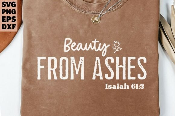 Christian SVG Graphics: Bible Saying Beauty for T-Shirt Designs