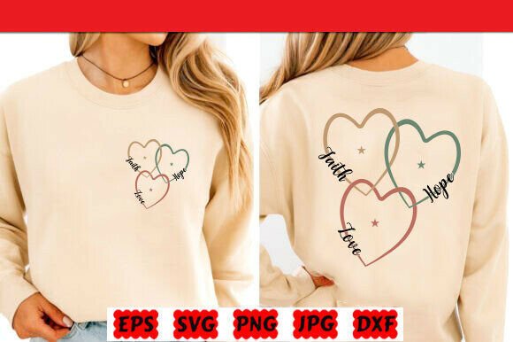 Faith Hope Love SVG Graphics for T-Shirt Designs
