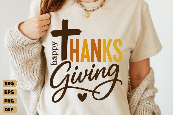 Happy Thanksgiving SVG, Christian PNG Graphics for T-Shirt Designs