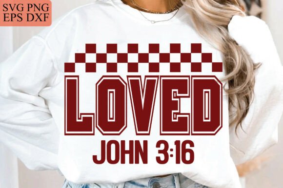 Loved John 316 Graphics for T-Shirt Designs