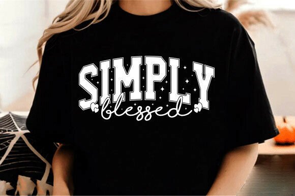 Simply Blessed SVG, Christian Faith PNG