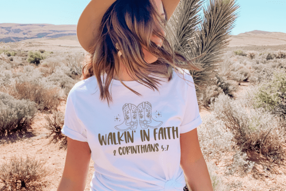 Walking in Faith SVG: Christian Western Graphics for T-Shirt Designs